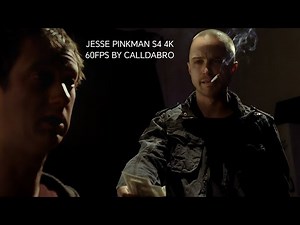 JESSE PINKMAN S4 4K 60FPS BY CALLDABRO