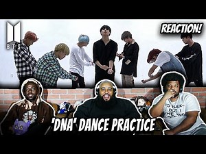 Reacting to BTS (방탄소년단) 'DNA' Dance Practice