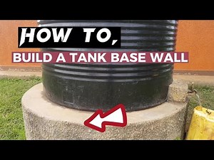 Here's How to Build a Strong Base Wall for a Water Tank |3 Easy Steps!