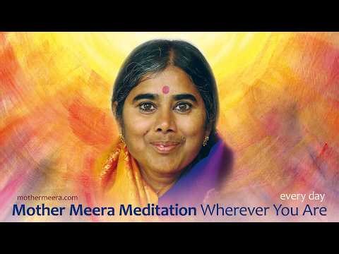 10 Apr 2026 7 pm CEST Mother Meera Meditation Wherever You Are !