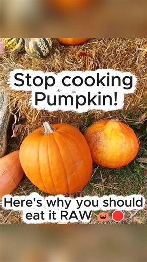 Stop cooking Pumpkin! Here's why you should eat it RAW 🎃🛑