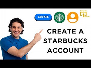 How to Create a Starbucks Account
