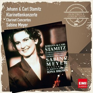 Johann & Carl Stamitz - Sabine Meyer, The Academy Of St. Martin-in-the-Fields, Iona Brown - Klarinettenkonzerte = Clarinet Concertos = Concertos Pour Clarinette