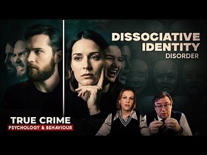 Why the Mind Splits: Understanding Dissociative Identity Disorder