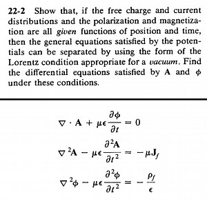22-2 Show that, if the free charge and current distributions an... | Filo