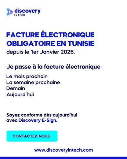 Depuis le 1er Janvier 2026, la facture électronique obligatoire en Tunisie est entrée en vigueur pour tous les prestataires de services et les entreprises émettant des factures à destination des entreprises publiques (obligation déjà en vigueur depuis septembre 2025). Environ 380,000 entreprises sont concernées. Dans la réalité, beaucoup d’entreprises se disent encore : “Le mois prochain…” “La semaine prochaine…” “Demain…” 👉 La seule bonne réponse c’est aujourd’hui. Avec Discovery E-Sign, solut