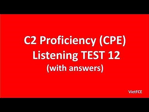 C2 Proficiency (CPE) Listening Test 12 with answers