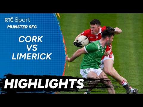 Cork v Limerick | Munster SFC | GAA Highlights
