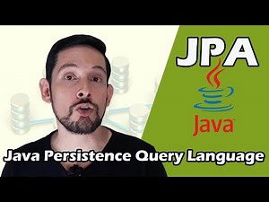 API de JPA - Todo lo que necesitas saber para crear sentencias JPQL y HQL en tus proyectos