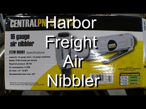 How to cut sheet metal, Harbor Freight Air Nibbler, first impressions and modification
