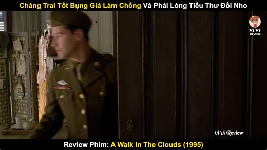 Chàng Trai Tốt Bụng Giả Làm Chồng Và Phải Lòng Tiểu Thư Đồi Nho | Review Phim: A Walk In The Clouds #reviewphim #reviewphimngắn #reviewphimhay #phimhaymoingay #review