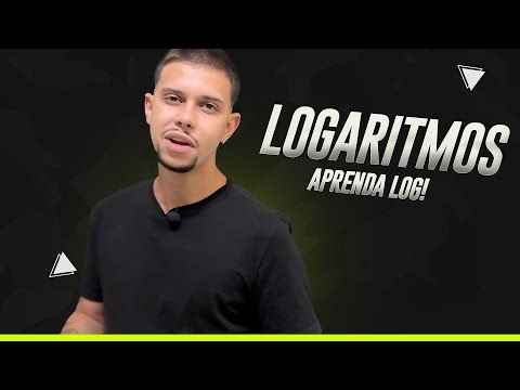APRENDA LOG DE VERDADE - Logaritmos