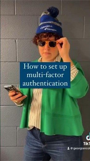 Multi-factor authentication: How to register your Georgian account