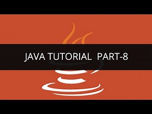 Java Tutorial - 8 | Edureka