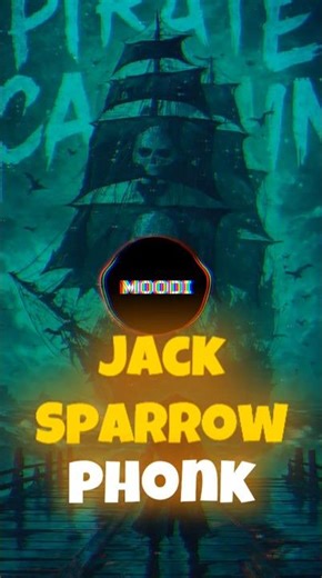 Jack Sparrow Phonk | He’s a Pirate... but Harder 🏴‍☠️🔊