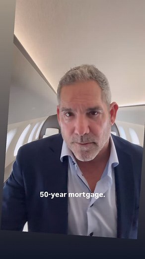My thoughts about 50 year mortgage | Grant Cardone