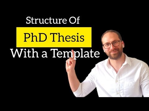 PhD Thesis Writing Tips: How to Structure Your PhD Thesis or Master's Dissertation with a Template