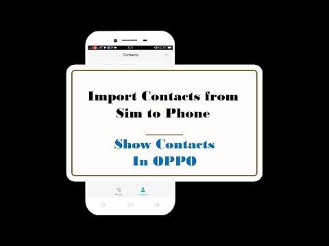 How to Show Contacts in OPPO