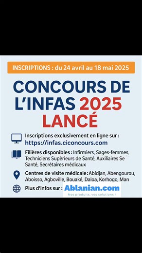 INFAS 2025 TOUTES LES INFORMATIONS EN IMAGES INFAS 2025 ouvert Plus d'infos sur les conditions d'inscription, frais à payer, dossiers à fournir et bien d'autres ici : https://ablanian.com/infas2025/ Lien officiel d'inscription ici : https://infas.ciconcours.com/ Bonne chance à tous. #concoursci #ABLANIAN #INFAS | ACTUALITÉS SUR LES CONCOURS EN CÔTE D'IVOIRE.