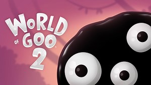 World of Goo 2 coming to Steam in spring 2025