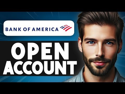 How to Open a Bank of America Account Online - Full Guide