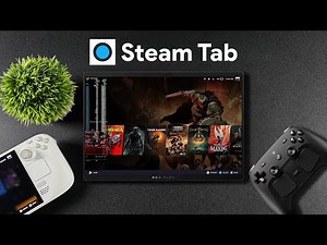 The Steam Tab! Valve Won’t Build This, Overpowered MAX+