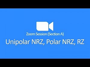 Unipolar NRZ, Polar NRZ, RZ || Zoom Session 02 [Bangla]