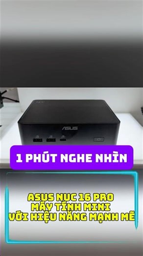 1-minute audio-visual review: ASUS NUC 16 Pro - A small mini PC with big performance #asus
