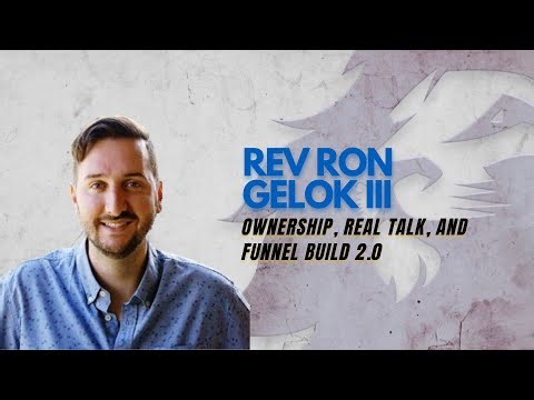 Ownership, Real Talk, and Funnel Build 2.0