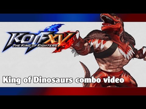 KoF XV: King of Dinosaurs combo video (season 2)
