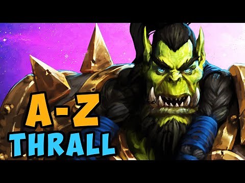 Thrall A - Z | Heroes of the Storm (HotS) Gameplay