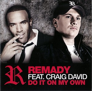 Remady Feat. Craig David - Do It On My Own