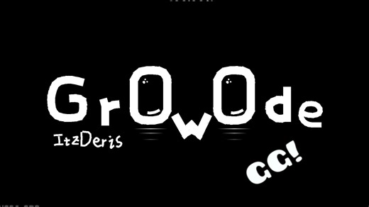 (GDBLC VII)[GD]Growode by ItsDeris