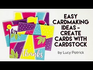 QUICK & EASY CARDMAKING ideas with CARDSTOCK | CARD MAKING TUTORIAL | CARD MAKING FOR BEGINNERS