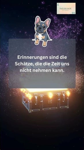 Erinnerungen sind unsere wahren Schätze | Inspirierender Spruch