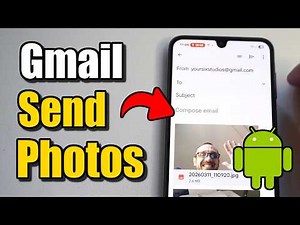 How to Send Pictures on Gmail Android (Best Method)