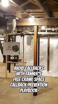 Prevent Callbacks With Tanner's Free Crawl Space Callback Prevention Playbook