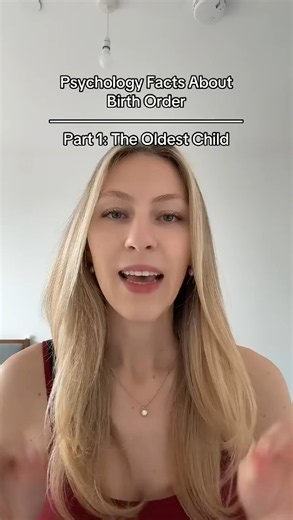 Birth order psychology: What makes the oldest child different