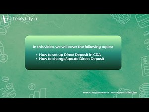 How to Set Up and Update Direct Deposit in CRA