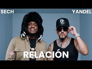 Sech, Yandel - Relación (Official Video)