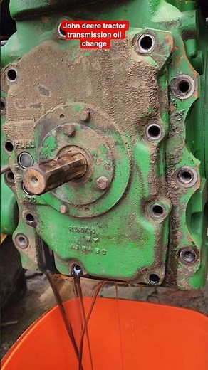 john deere tractor transmission oil change #sfjohndeereservice #reels #training #shorts #ytshorts