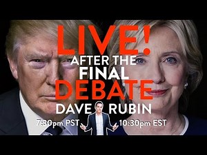 LIVE with Dave After the Final Presidential Debate | DIRECT MESSAGE | Rubin Report