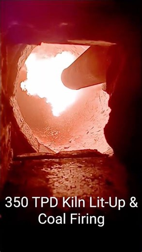 350 TPD kiln Lit-Up Flame & Inj. Coal Fines Firing