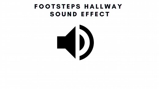 Footsteps Hallway Sound Effect for Creative Projects