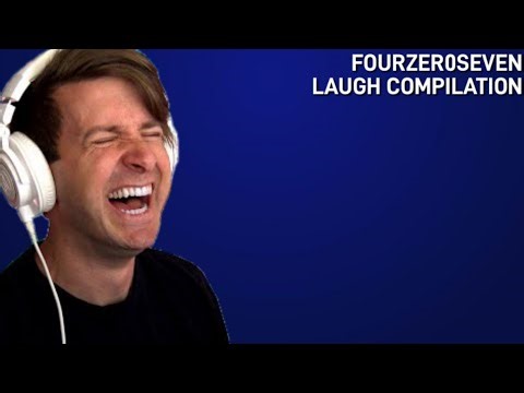 Fourzer0seven Laugh Compilation