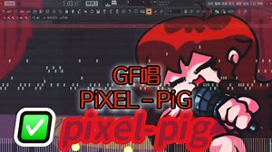 [跨年作辑]FRiDAY NiGHT FUNKiN’ FNF 优质模组实机演示 MOD GF唱PiXEL-PiG 神曲警告！⚠️ WEEK FULL 游戏音游