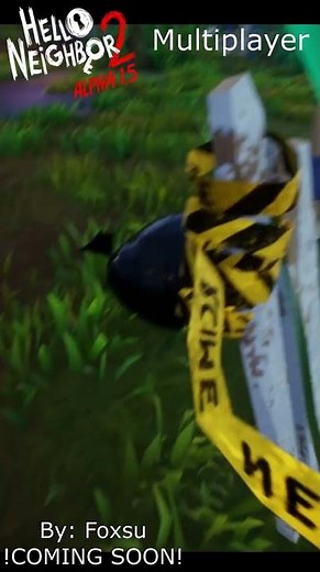 Hello Neighbor 2 Alpha 1.5 MULTIPLAYER on MAIN MAP! - WIP - #shorts