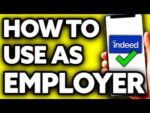 How To Use Indeed as An Employer (2025)