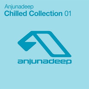 Various - Anjunadeep Chilled Collection 01
