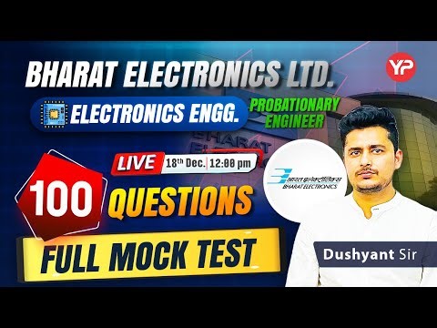 BEL PE Electronics Engg. | Full Mock Test – 100 Questions | Live @12 PM | 18 Dec 2025